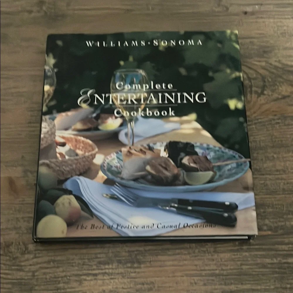 Williams Sonoma Complete Entertaining Cookbook